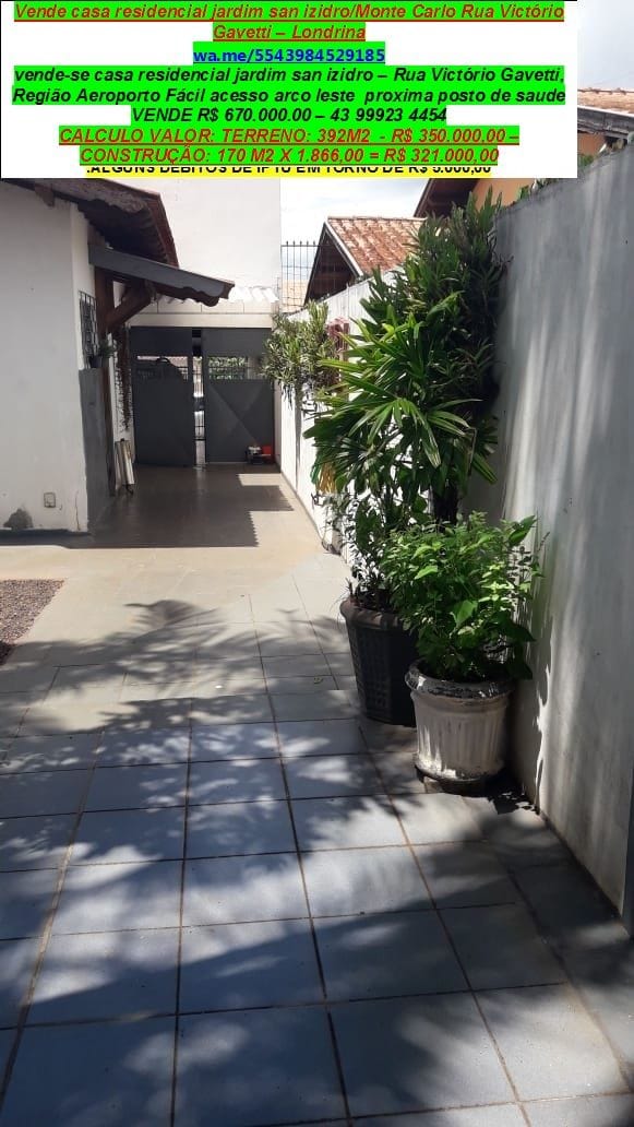 Casa com 392m² 3 quartos e 3 banheiros, à venda, no bairro Monte Carlo em Londrina