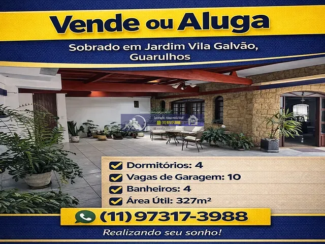 Sobrado com 348m² 4 quartos e 4 banheiros, à venda, no bairro Jardim Vila Galvão em Guarulhos