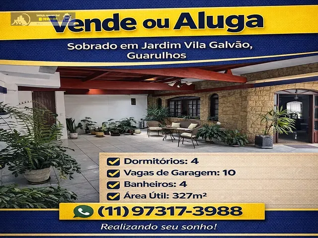 Sobrado com 348m² 4 quartos e 4 banheiros, à venda, no bairro Jardim Vila Galvão em Guarulhos