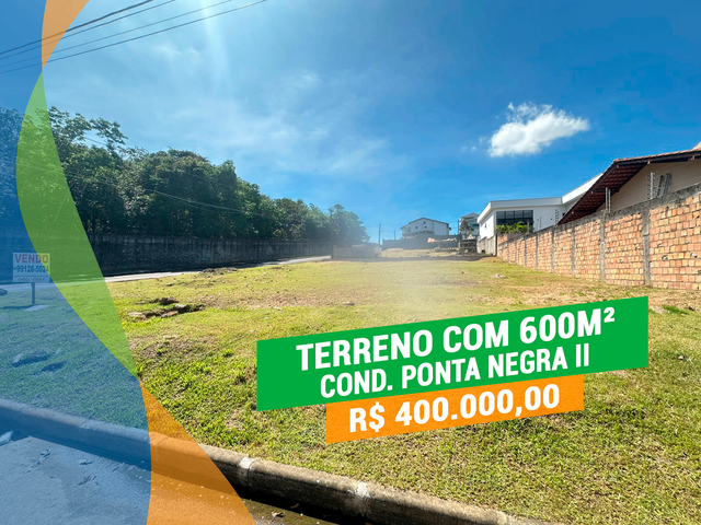 Terreno com 600m², à venda, no bairro Ponta Negra em Manaus